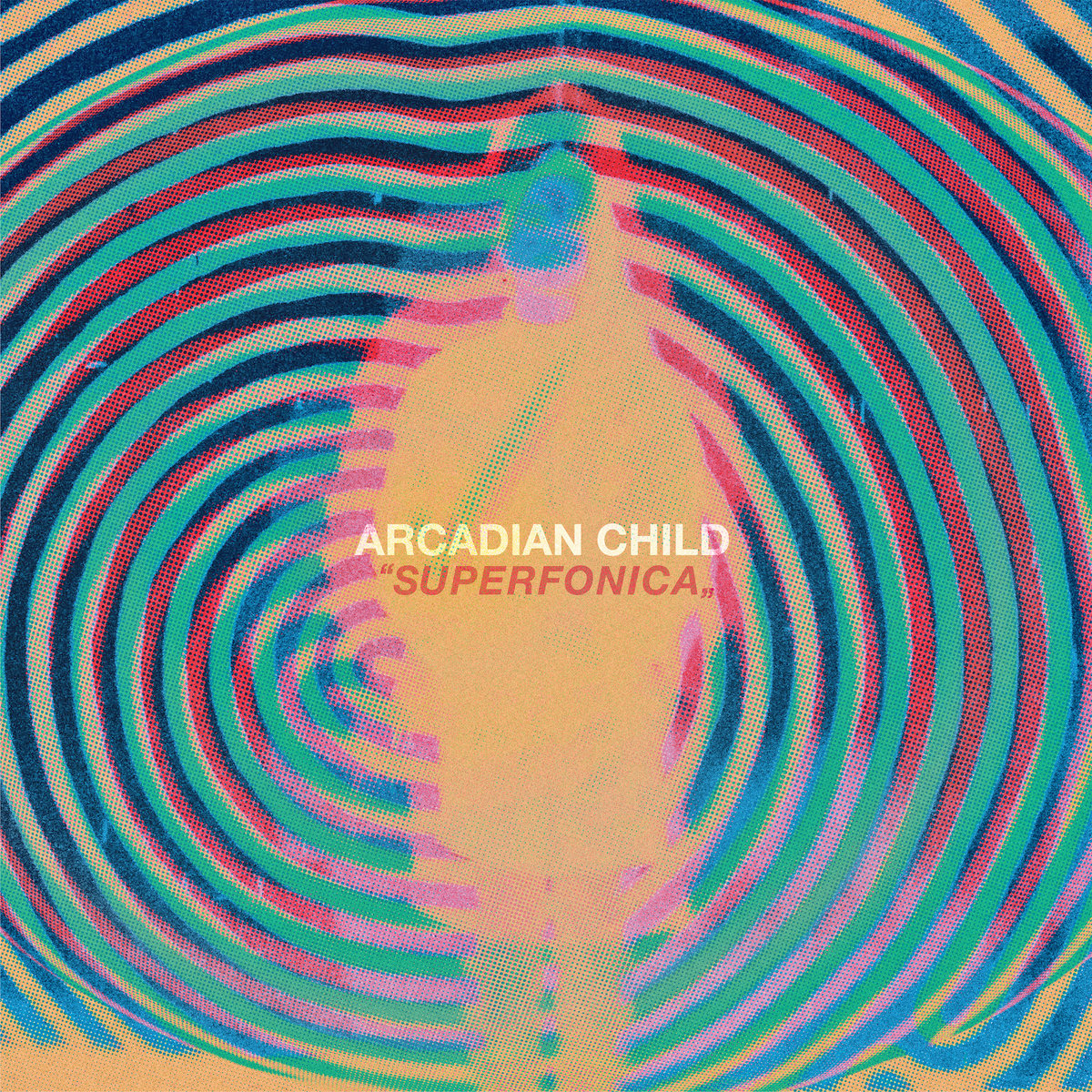 Arcadian Child - Superfonica LP