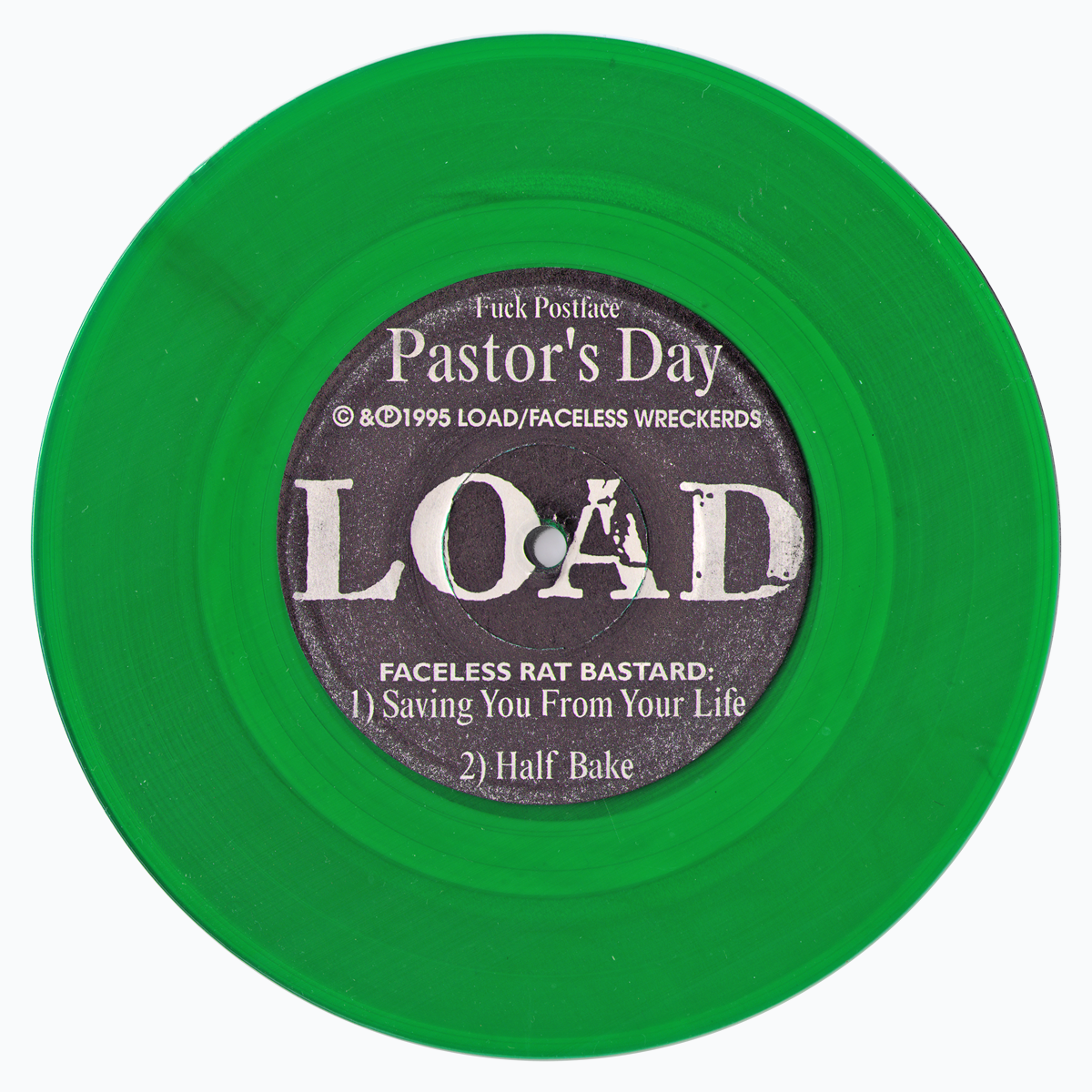 Load- Pastor’s Day 7" ~RARE GREEN WAX!