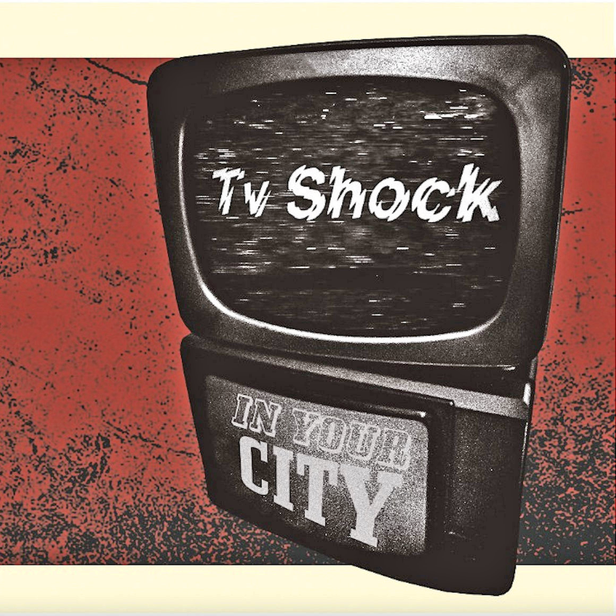 TV Shock- In Your City LP ~STITCHES / RARE CLEAR WAX!