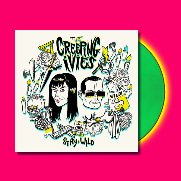 Creeping Ivies- Stay Wild LP ~RARE GREEN WAX LTD TO 100!
