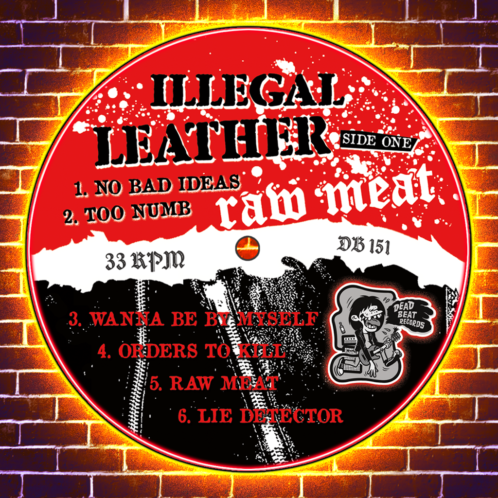 Illegal Leather- Raw Meat LP ~COVER #1 OF LIMITED 4-COVER QUADRILOGY / EX GAGGERS!