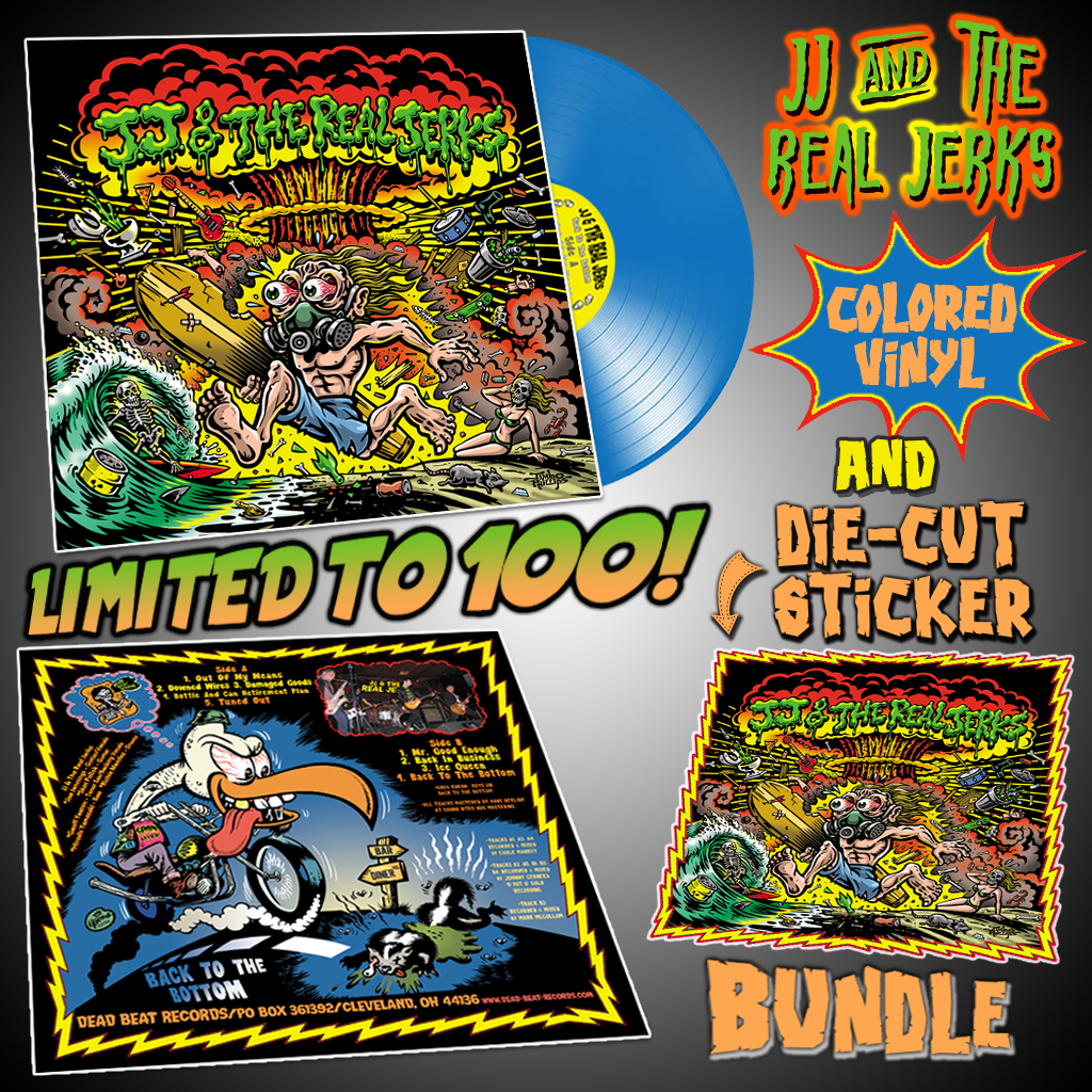 JJ & The Real Jerks- Back To The Bottom LP ~BLUE VINYL + DIE-CUT STICKER BUNDLE LTD TO 100!