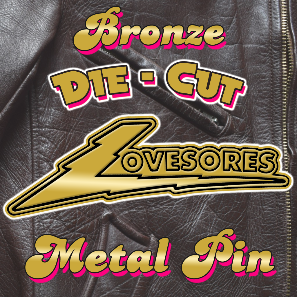 Lovesores- Gods Of Ancient Grease LP ~BRONZE BUNDLE W/ PINK WAX + BRONZE DIE-CUT PIN!