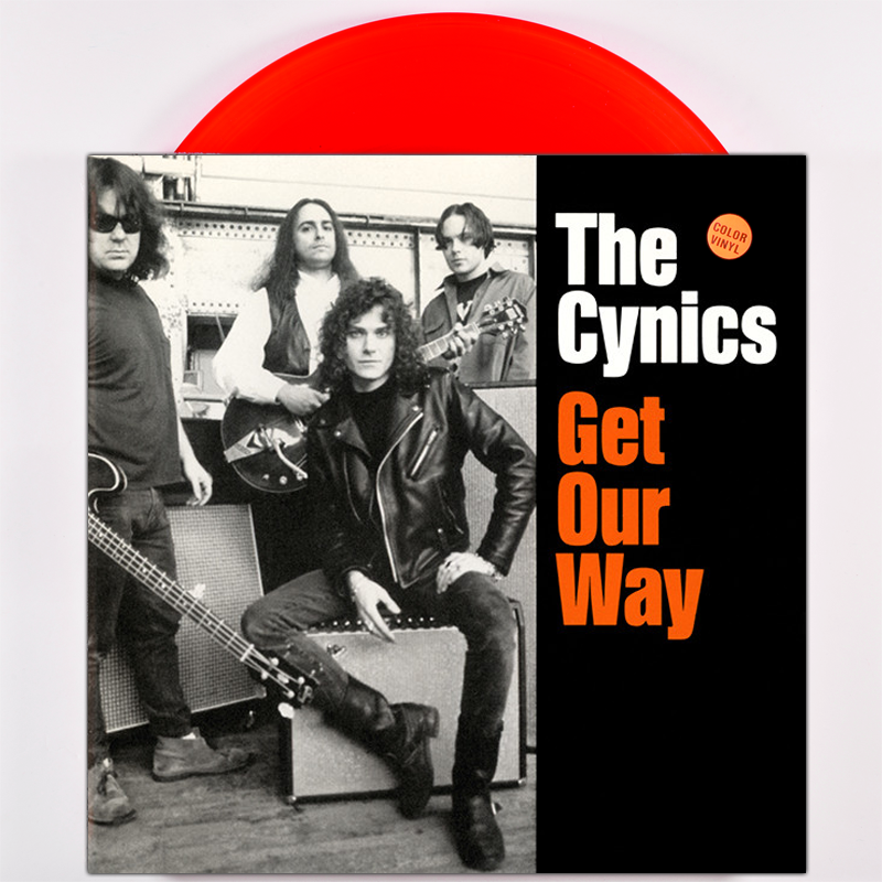 Cynics- Get Our Way LP ~RARE RED WAX!