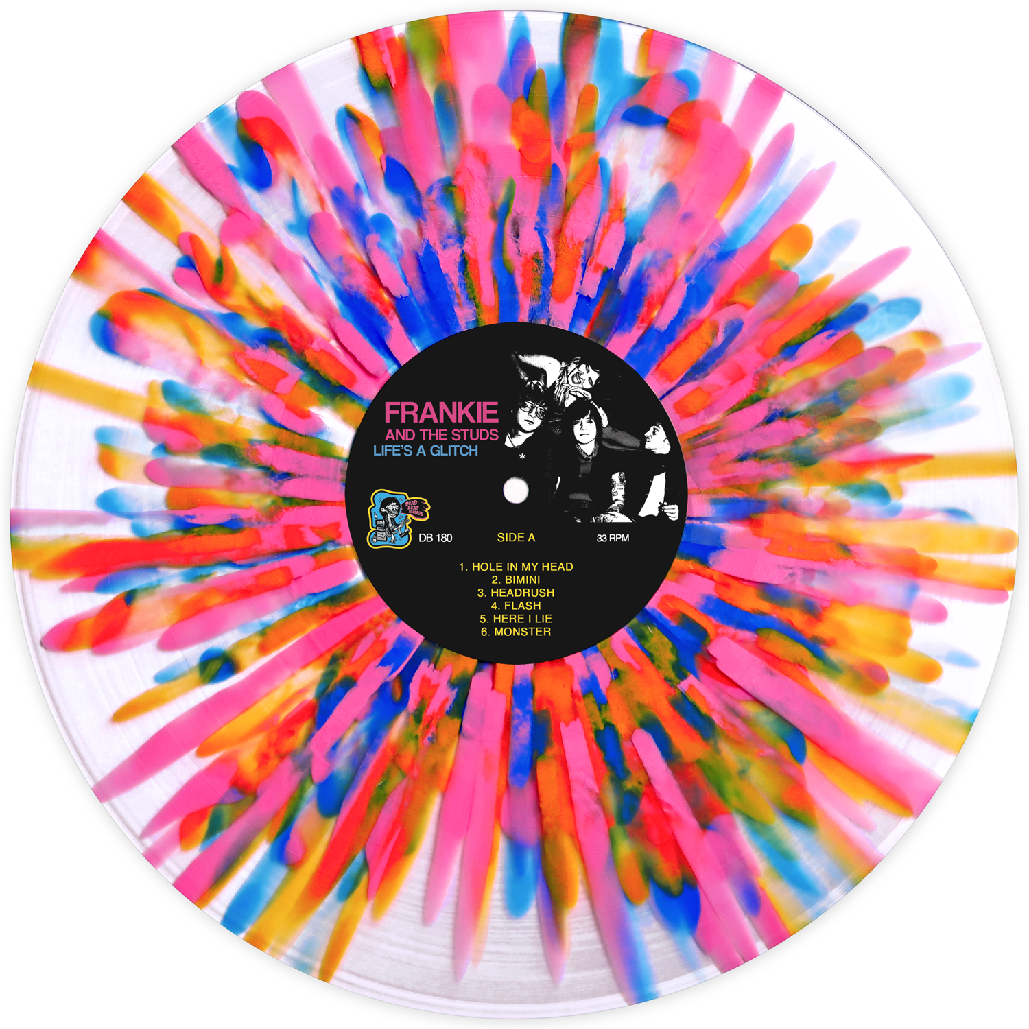 Frankie + The Studs- Life’s A Glitch LP ~SPECIAL EDITION: PINK, ORANGE + BLUE SPLATTER WAX LTD TO 100!