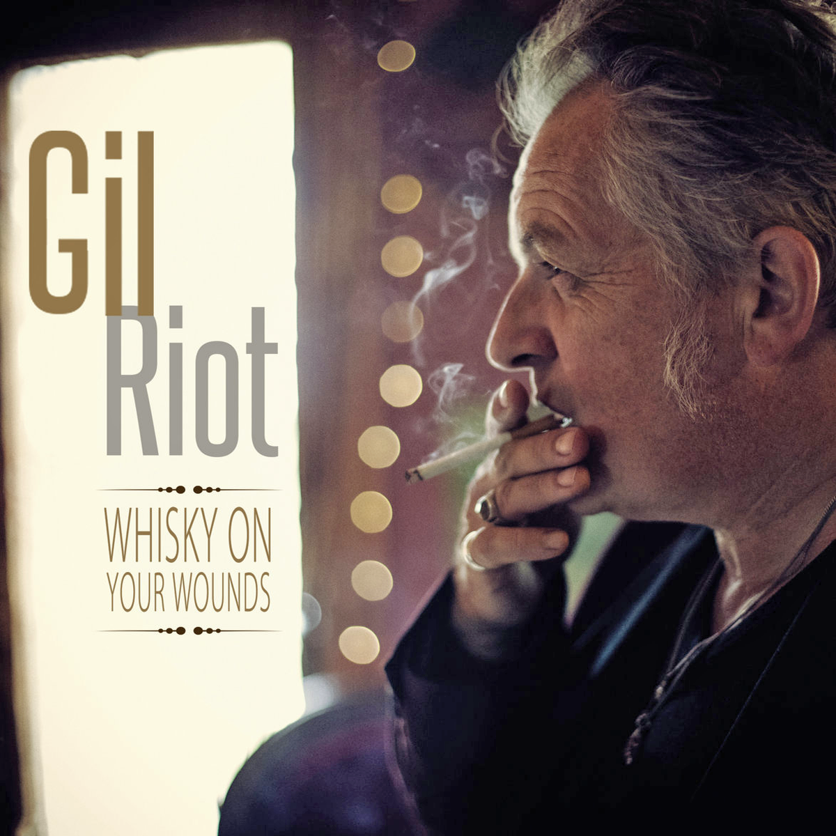 Gil Riot- Whisky On Your Wounds LP