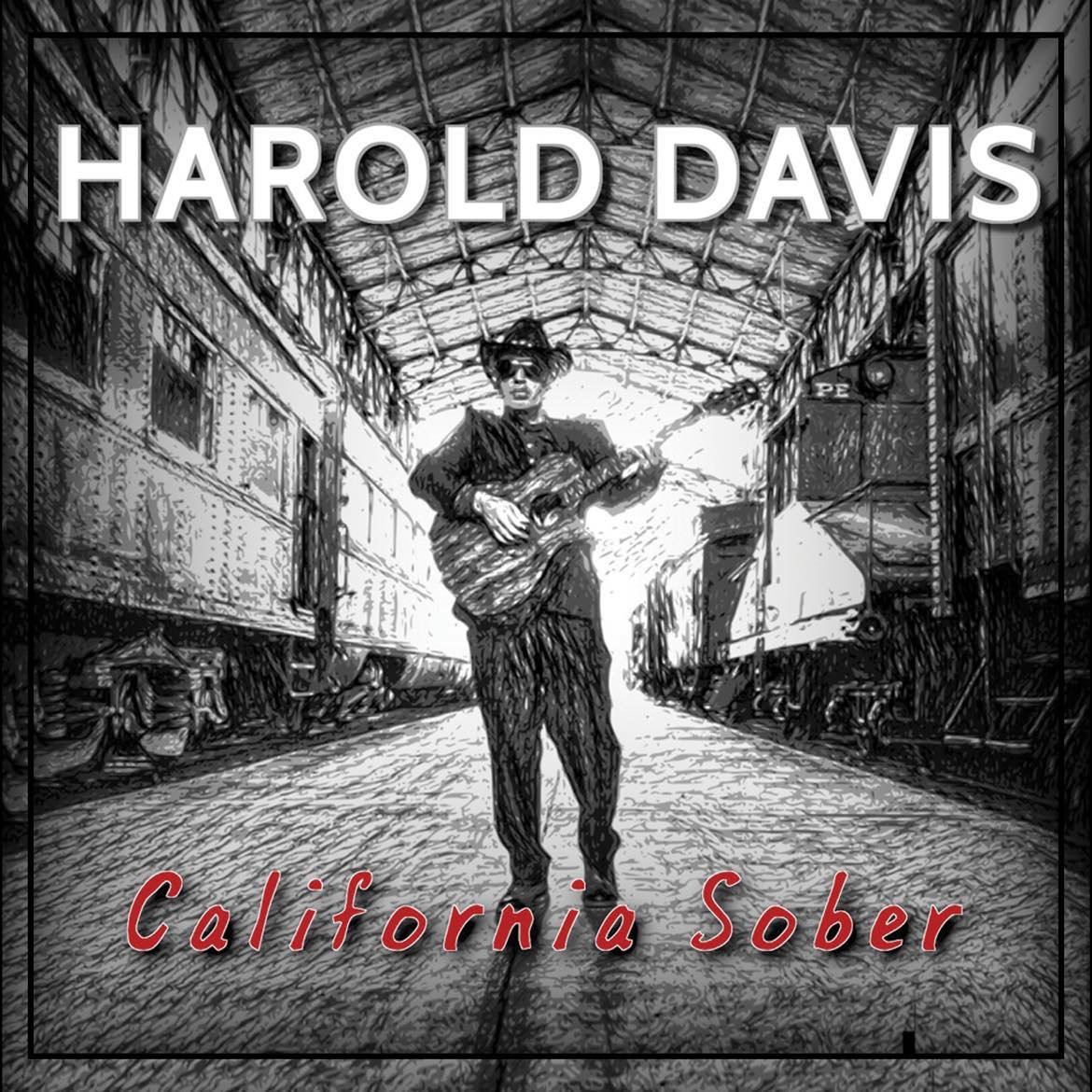 Harold Davis- California Sober CD ~EX THE PADDED CELL!