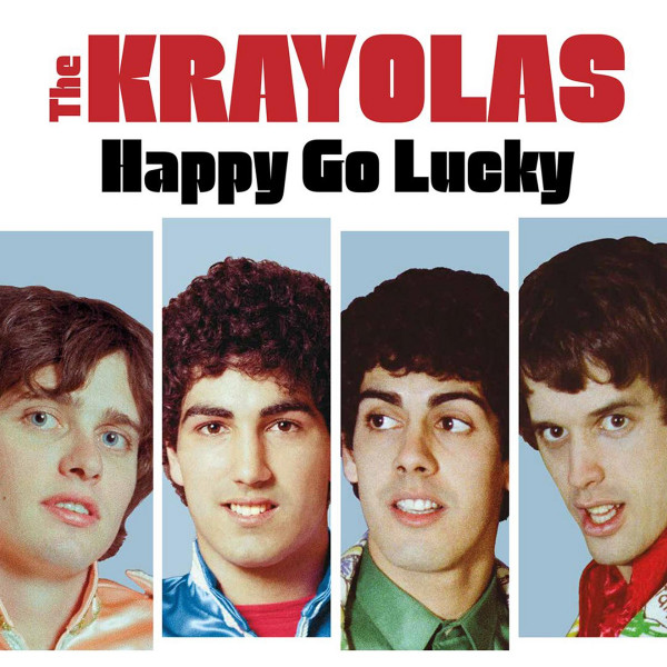 Krayolas- Savage Happy Go Lucky LP ~REISSUE W/ 2 BONUS TRACKS + GATEFOLD COVER!