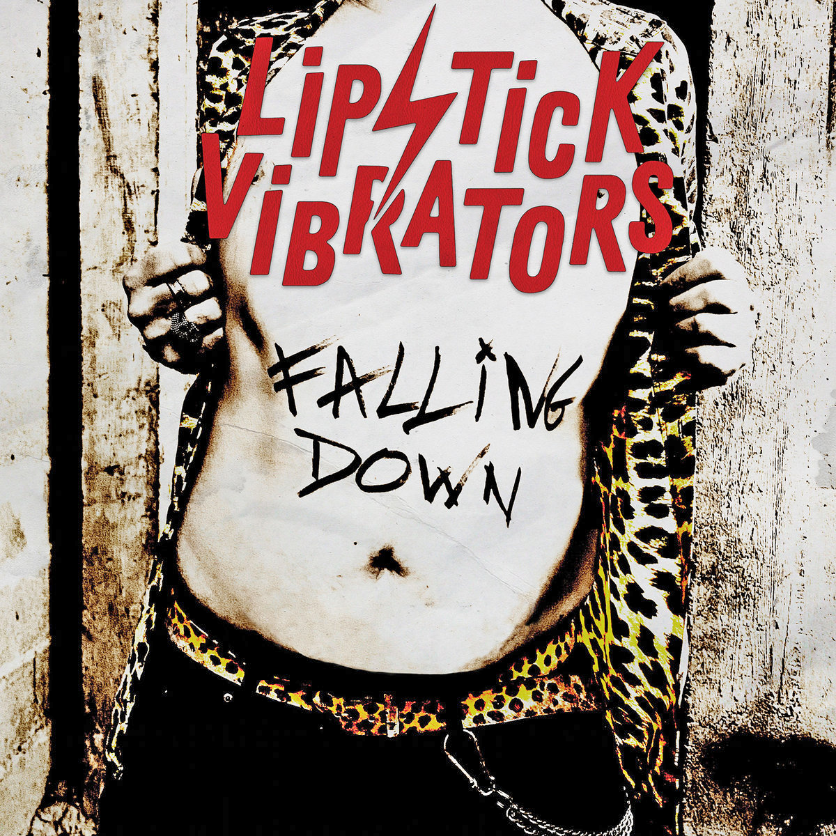 Lipstick Vibrators- Falling Down LP ~DEAD BOYS!
