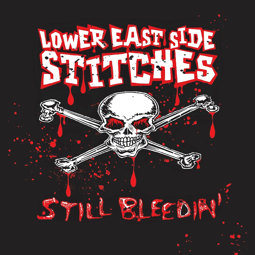 Lower East Side Stitches- Still Bleedin’ LP ~RARE WHITE WAX!