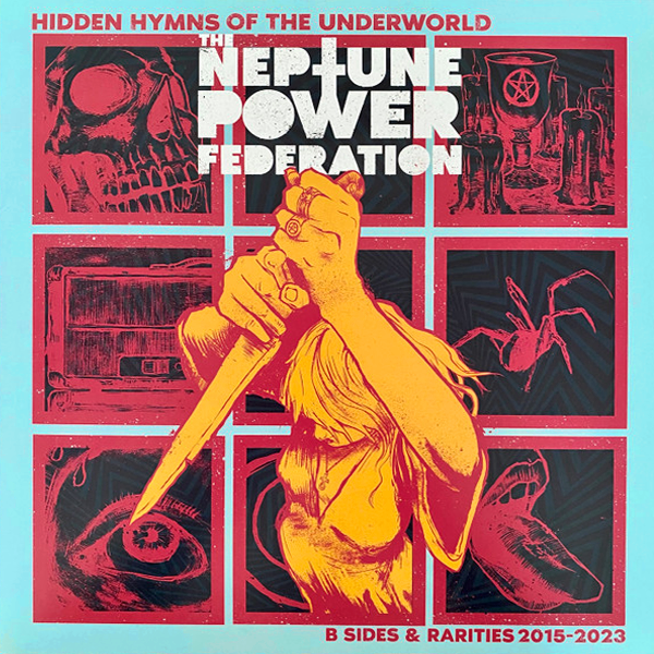 Neptune Power Federation- Hidden Hymns Of The Underworld LP ~REISSUE / LTD TO 150 COPIES!