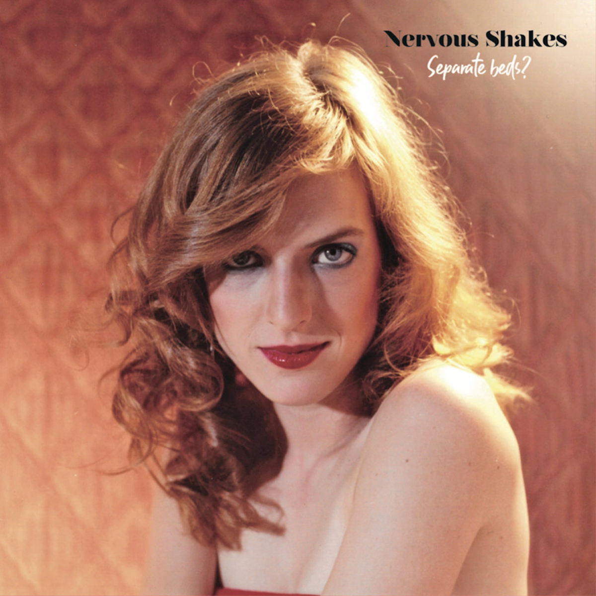 Nervous Shakes- Separate Beds? I Don’t Think So... LP ~REISSUE / HEARTBREAKERS!