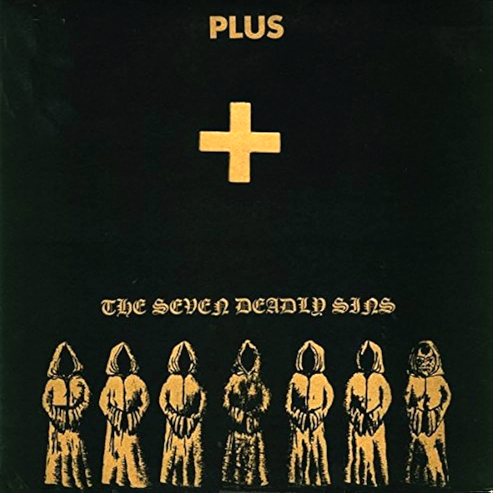 Plus- The Seven Deadly Sins LP ~REISSUE WITH DIE-CUT METALLIC GOLD GATEFOLD LP JACKET!