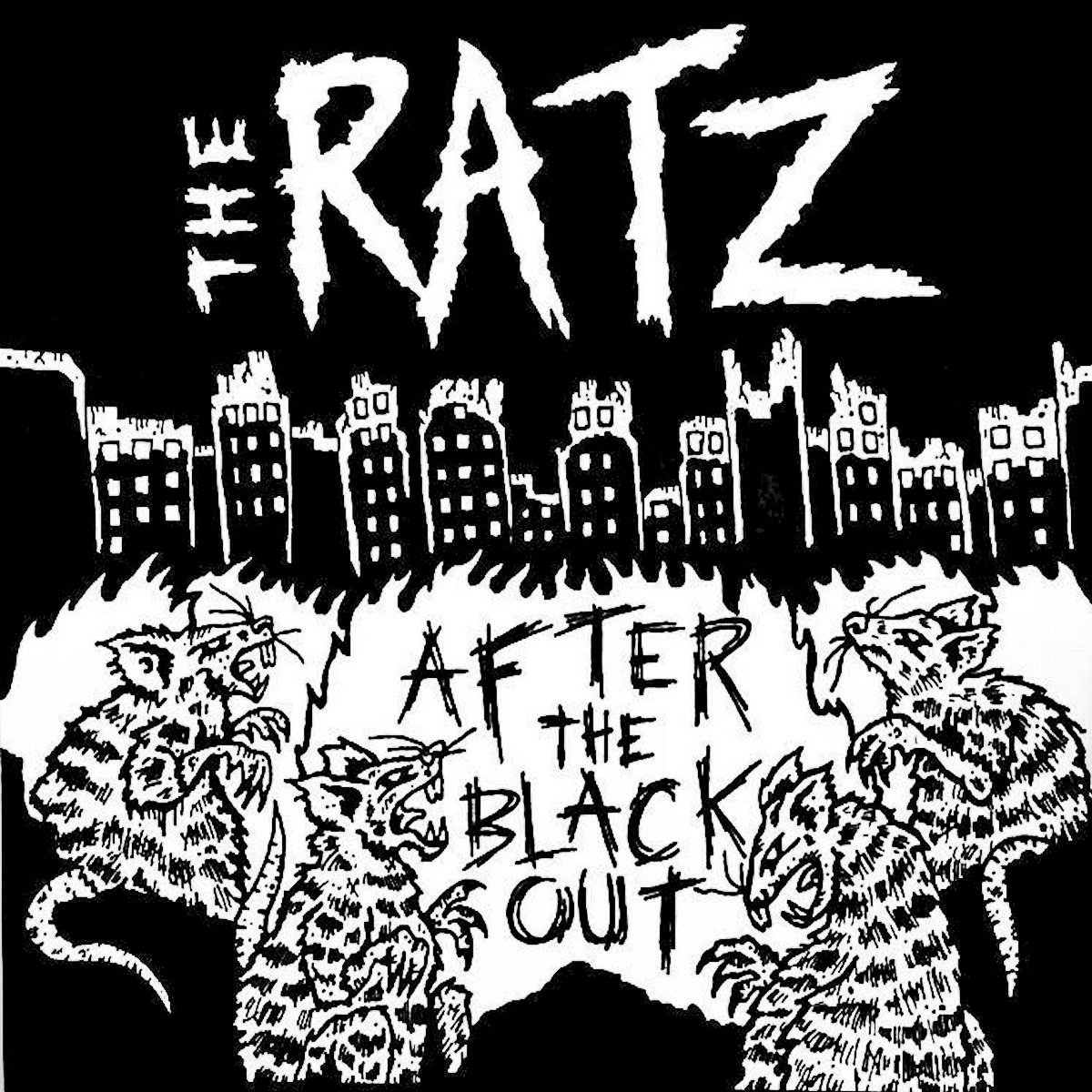 The Ratz- After The Black Out 7" ~BLATZ!