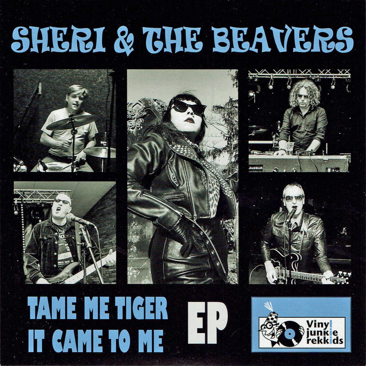 Sheri & The Beavers- Tame Me Tiger 7"