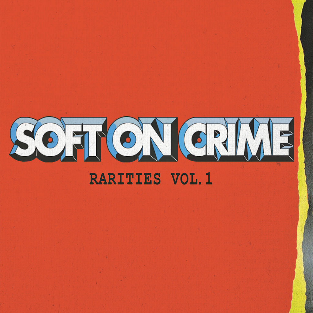 Soft On Crime- Rarities Vol. 1 CD ~THE FEELIES!