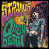 The Strains- Queen Death CD ~W/ 2 UNRELEASED BONUS TRACKS!