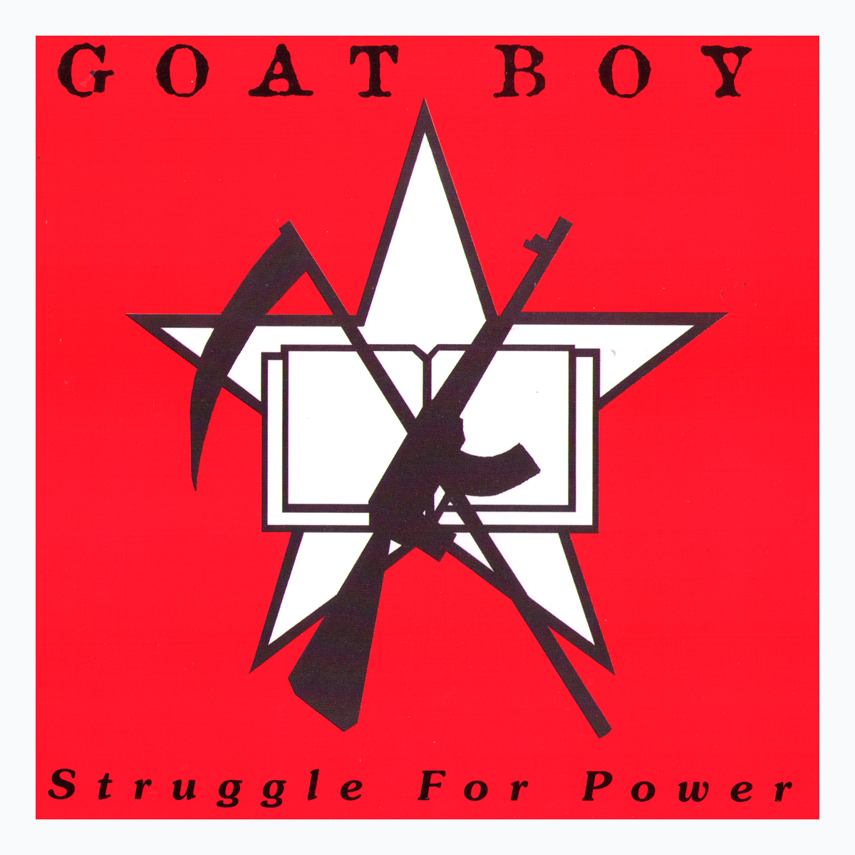 Goat Boy- Struggle For Power 7"