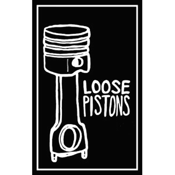 Loose Pistons - S/T CS ~100 COPIES PRESSED / MUMMIES!