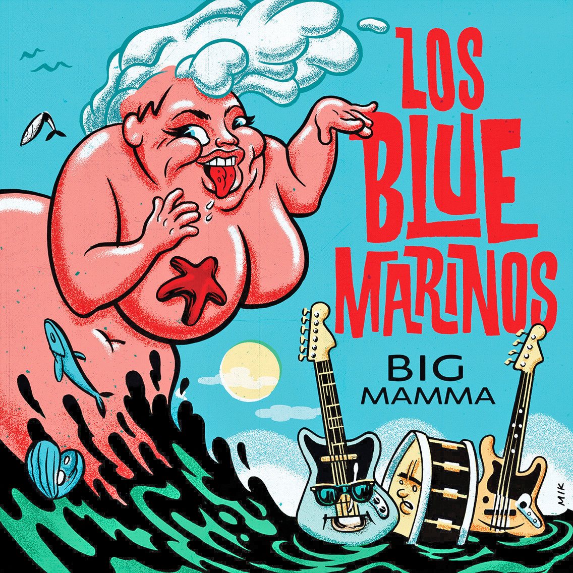 Los Blue Marinos - Big Mamma 7" ~MAN OR ASTROMAN!