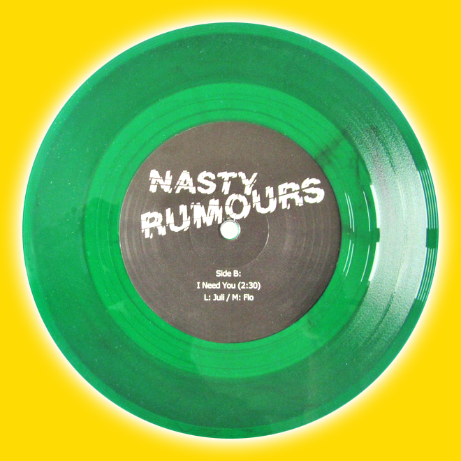 Nasty Rumours- Dilemma 7” ~WANDA RECORDS / RARE GREEN WAX + TEAL GREEN COVER LTD TO 100!