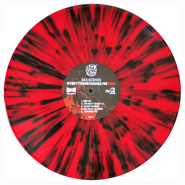 Sex Scenes- Everything Makes Me Sick LP ~RARE BLOOD RED + BLACK SPLATTER WAX!