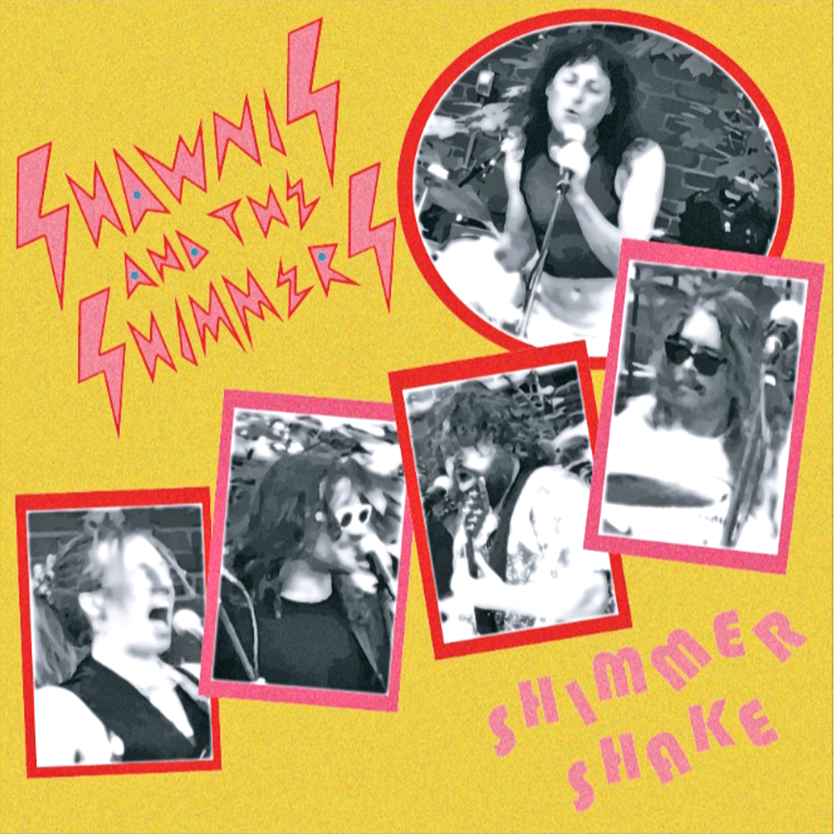Shawnis And The Shimmers- Shimmer Shake 7" ~NEW YORK DOLLS!