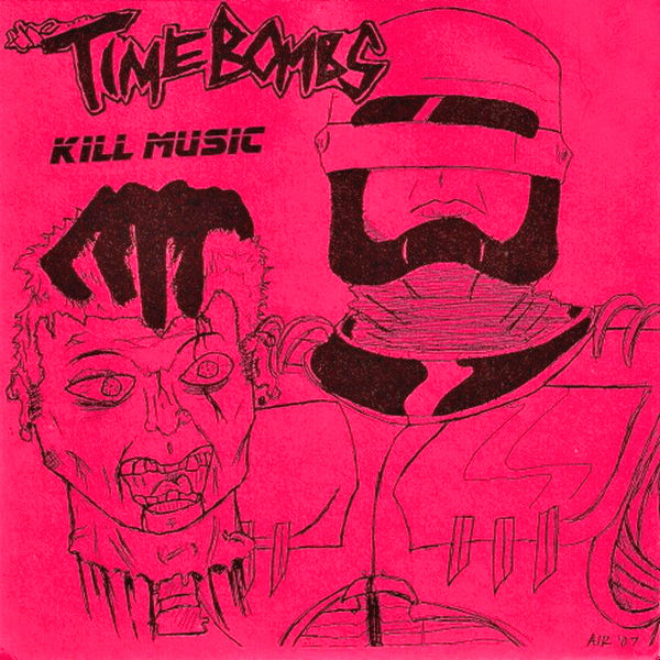 Timebombs- Kill Music 7" ~KORO!