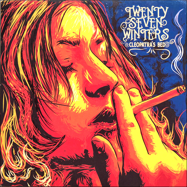 Twenty Seven Winters- Cleopatra's Bed 7" ~COMPULSIVE GAMBLERS!