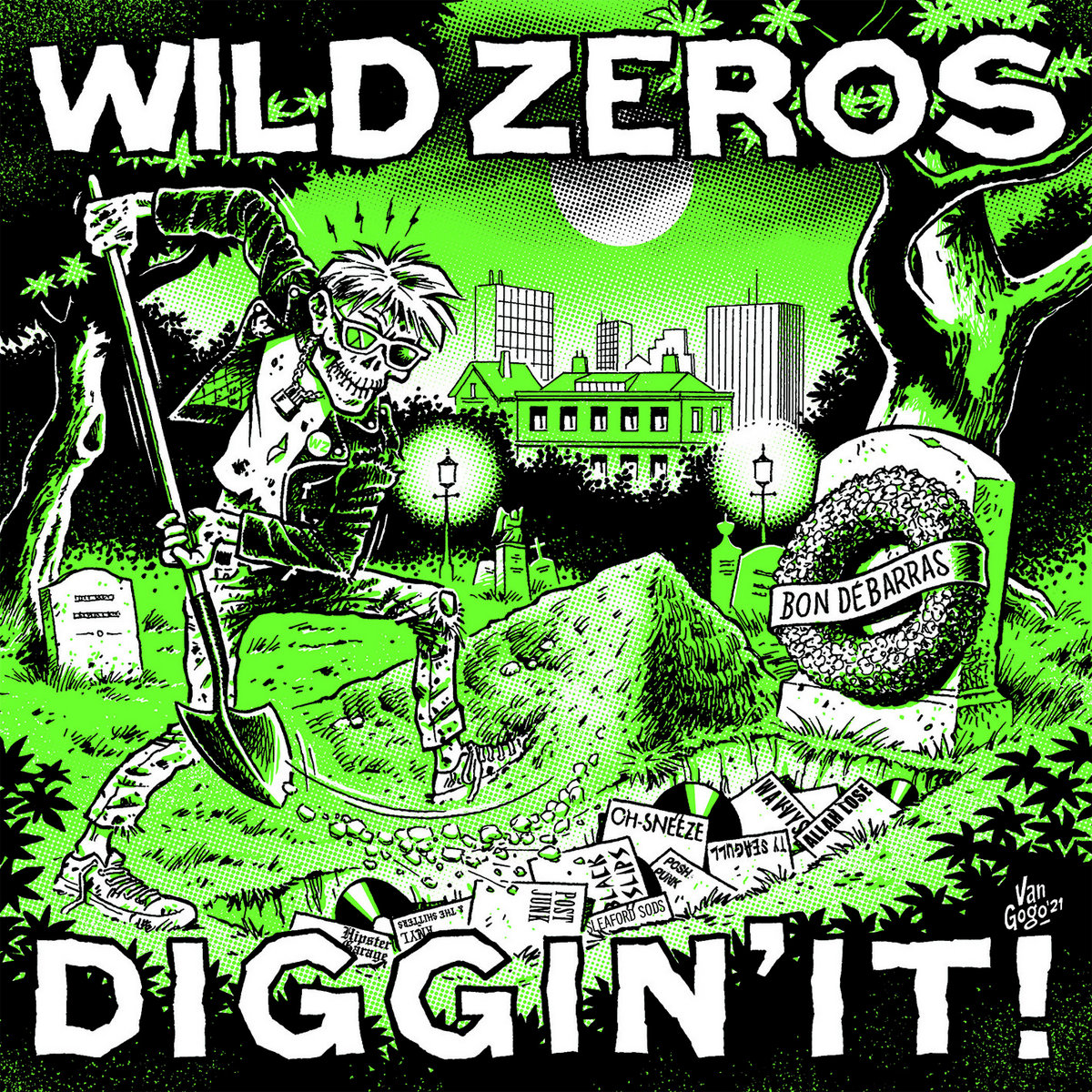 Wild Zeros- Diggin’ It 7" ~EX BART AND THE BRATS / PNEUMONIAS!