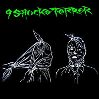 9 Shocks Terror- S/T CD ~PRE FUCK YOU PAY ME! - Mad At The World - Dead Beat Records
