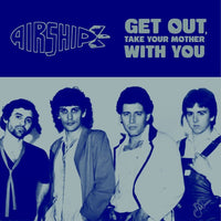 Airship- Get Out 7” ~REISSUE! - Meanbean - Dead Beat Records - 2