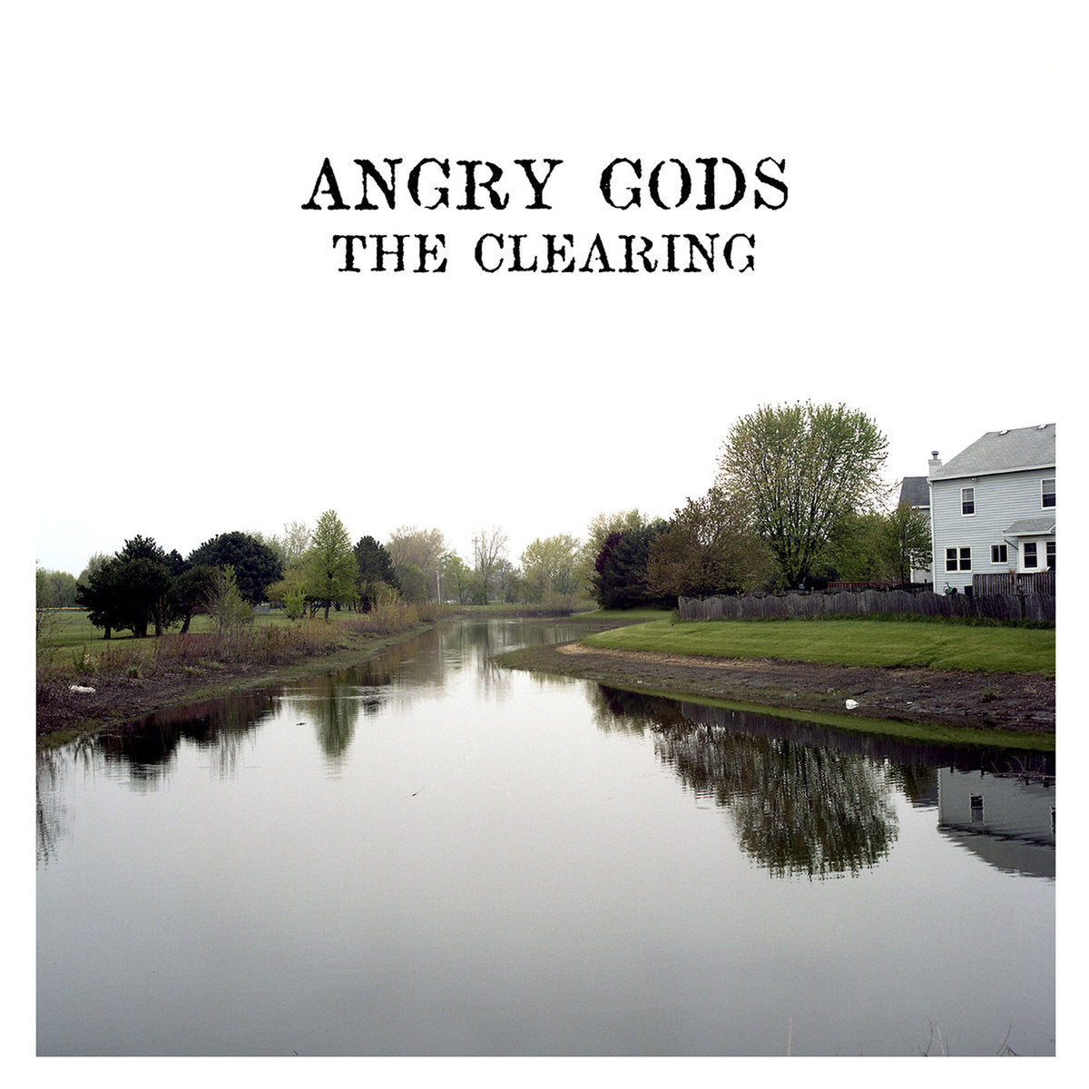 Angry Gods- The Clearing LP ~BOTCH!