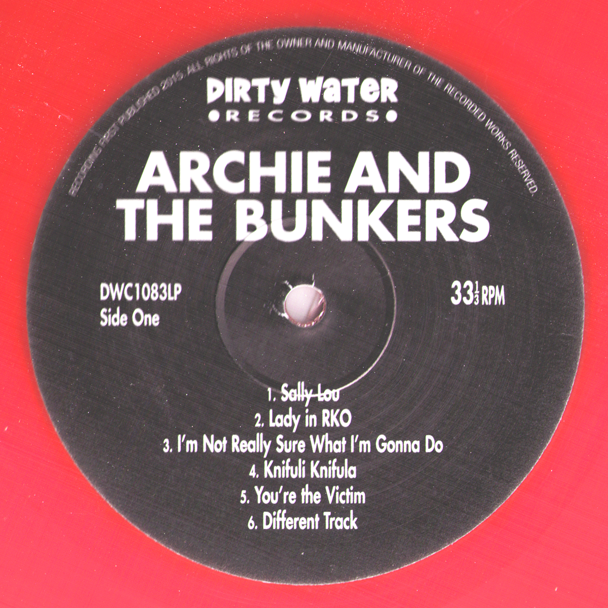Archie And The Bunkers- S/T LP ~SCREAMERS / RARE RED WAX LTD TO 100!
