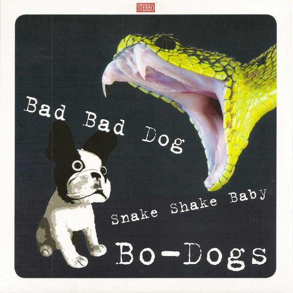 Bo-Dogs- Bad Bad Dog 7” ~GRUESOMES!