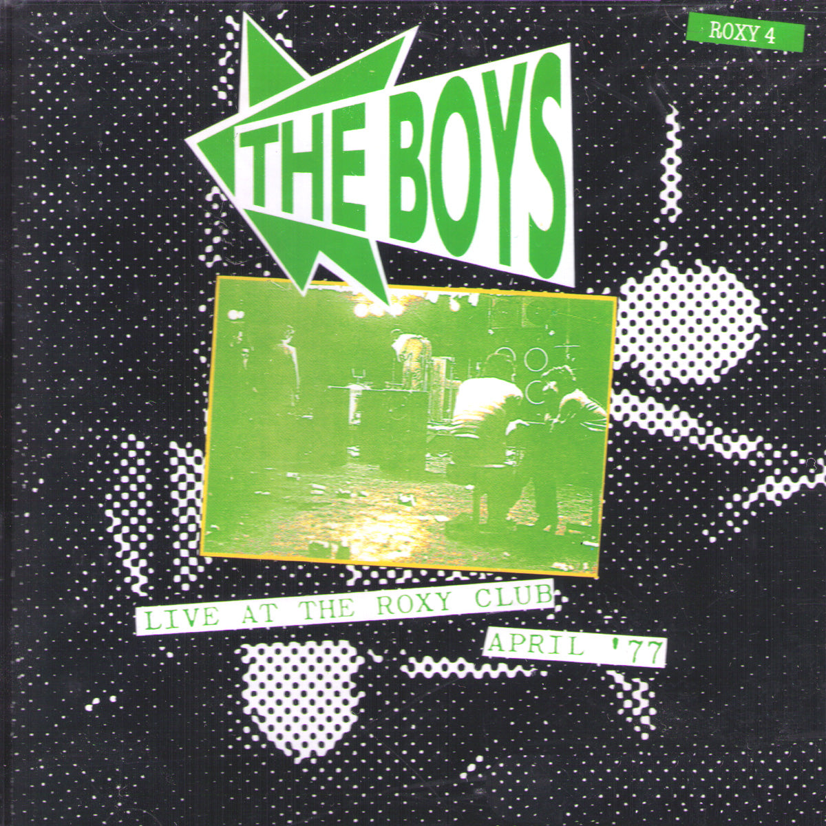 The Boys- Live At The Roxy Club April ‘77 CD