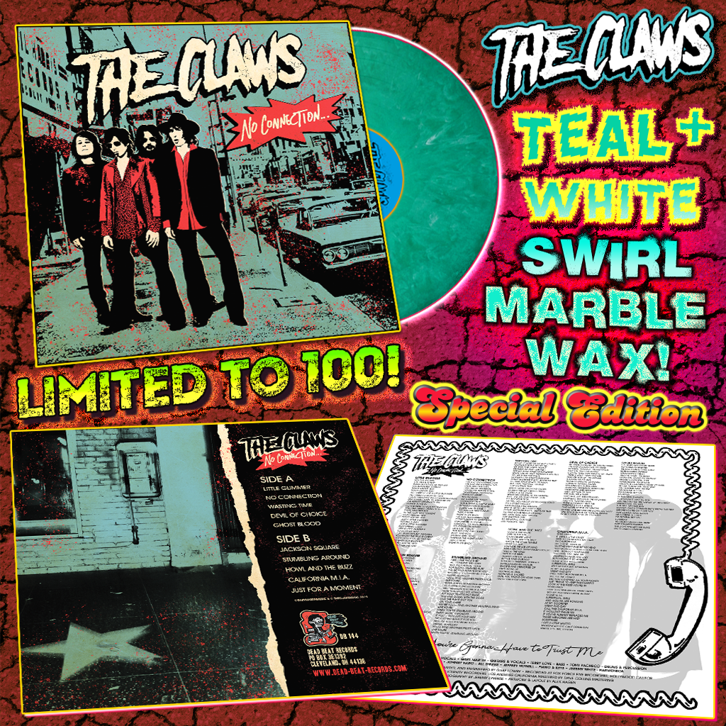 The Claws- No Connection LP ~SPECIAL EDITION TEAL + WHITE SWIRL MARBLE WAX LTD TO 100!
