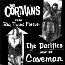 Thee Cormans/ The Pacifics- Split 7" - Bachelor - Dead Beat Records