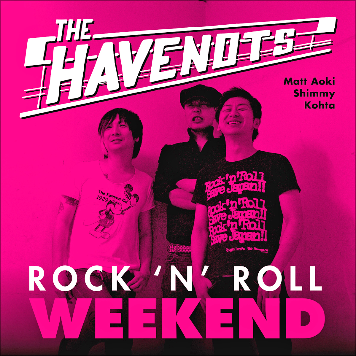 Havenots- Rock N Roll Weekend LP ~RED BLAST PACK LTD TO 50!