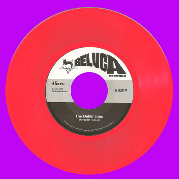 Dahlmanns- Play It (On Repeat) 7” ~RARE RED WAX / EX YUM YUMS!