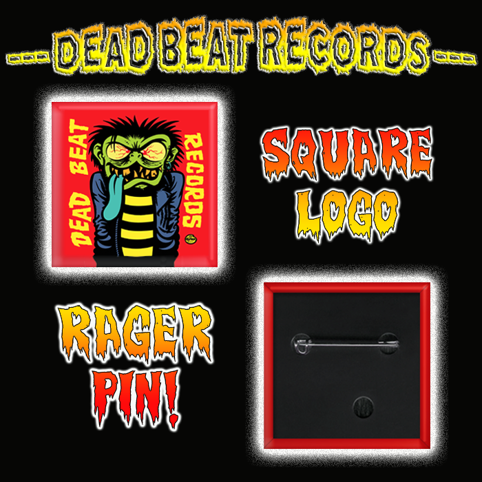 Dead Beat Records Square Rager Pin