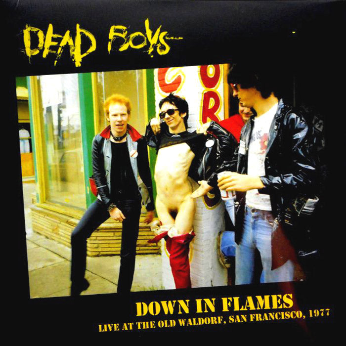 Dead Boys- Down In Flames (Live At The Old Waldorf 1977) LP