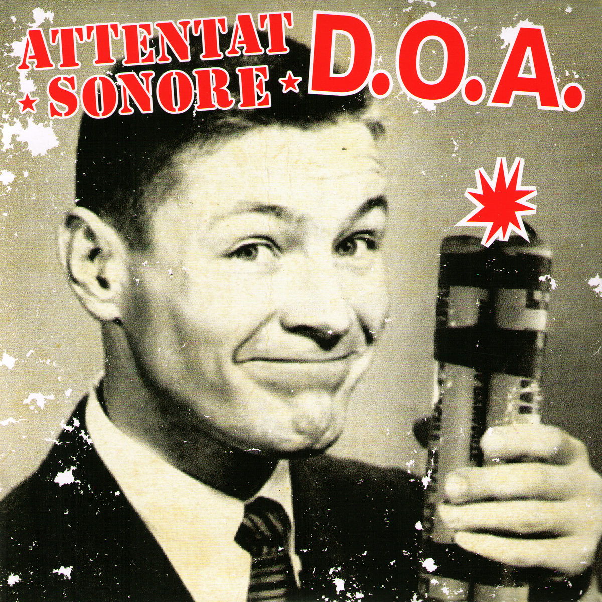 DOA /Attentat Sonore- Split 7” ~RARE WHITE WAX!