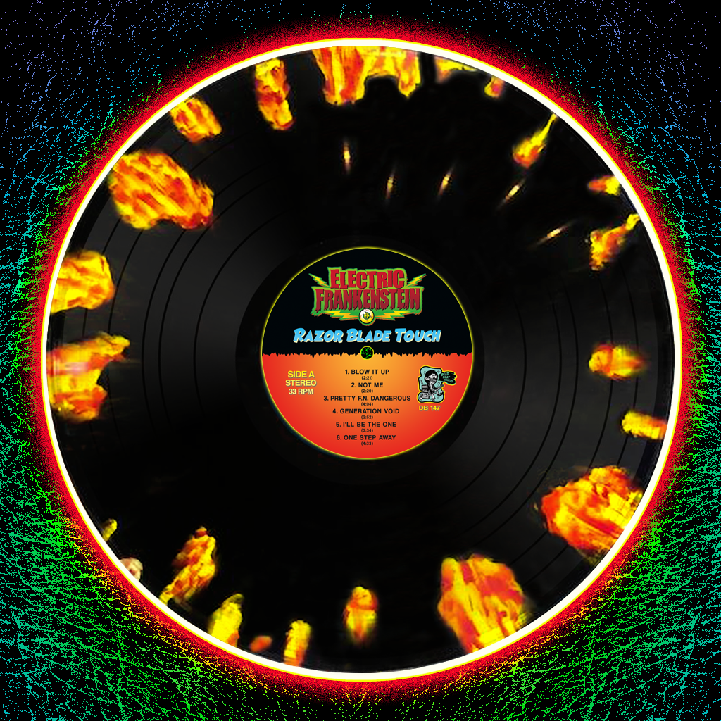 Electric Frankenstein- Razor Blade Touch LP ~HIGH VOLTAGE ELECTRIC FRANKENFLAME COLORED WAX W/ EF DRINK COASTER LTD TO 100!