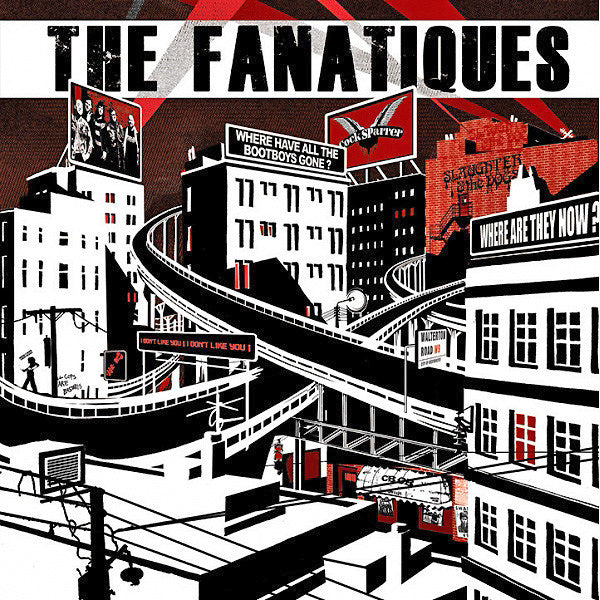 The Fanatiques- Where Are They Now 7" ~COCK SPARRER!