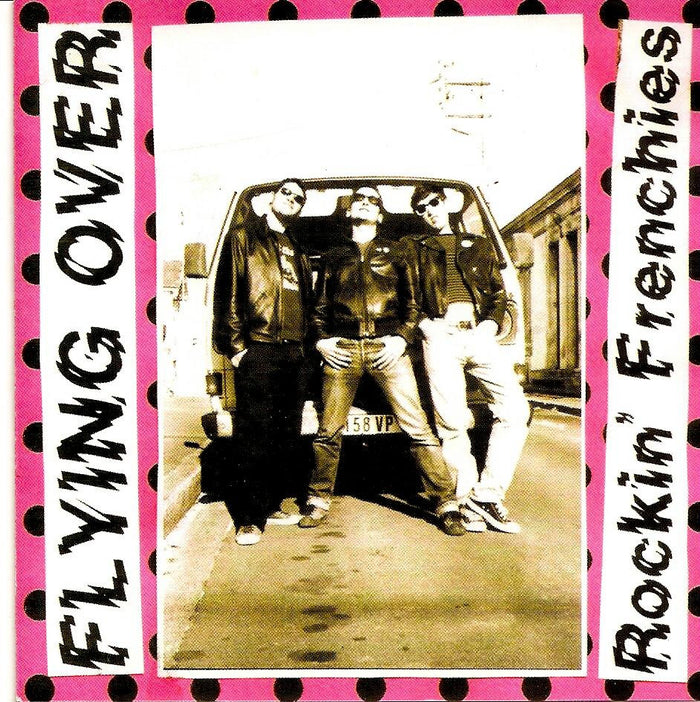 Flying Over- Rockin Frenchies CD - Frantic City - Dead Beat Records