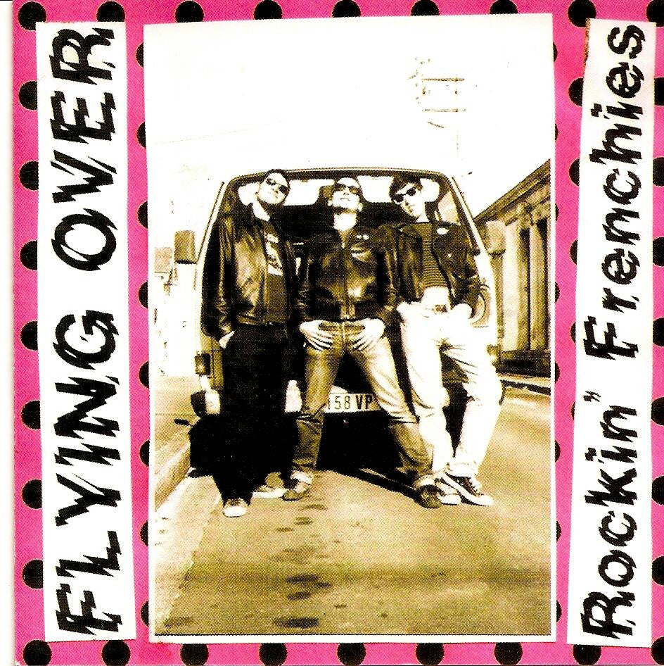 Flying Over- Rockin Frenchies CD - Frantic City - Dead Beat Records