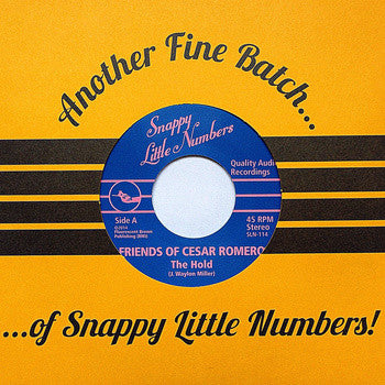 Friends Of Cesar Romero- The Hold 7" ~EX SCARED OF CHAKA! - Snappy Little Numbers - Dead Beat Records