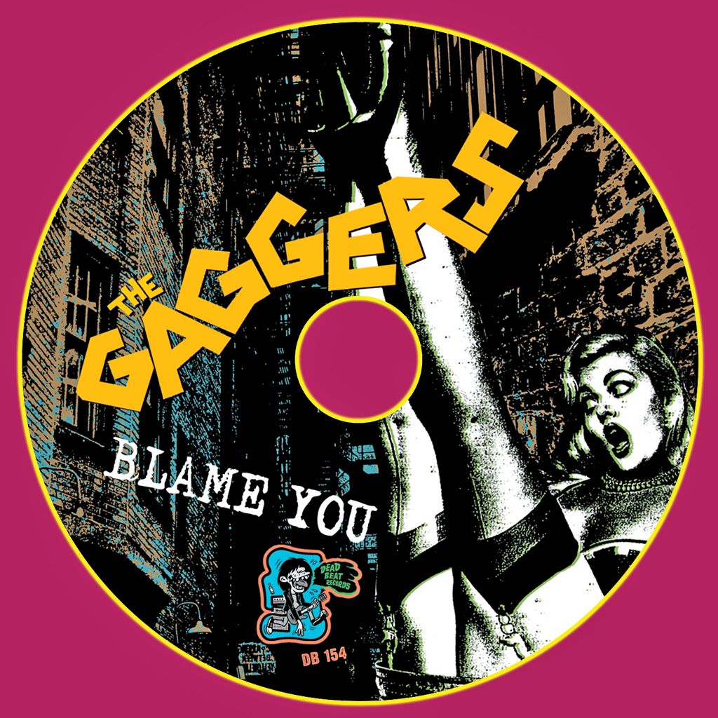 The Gaggers- Blame You CD ~REISSUE!