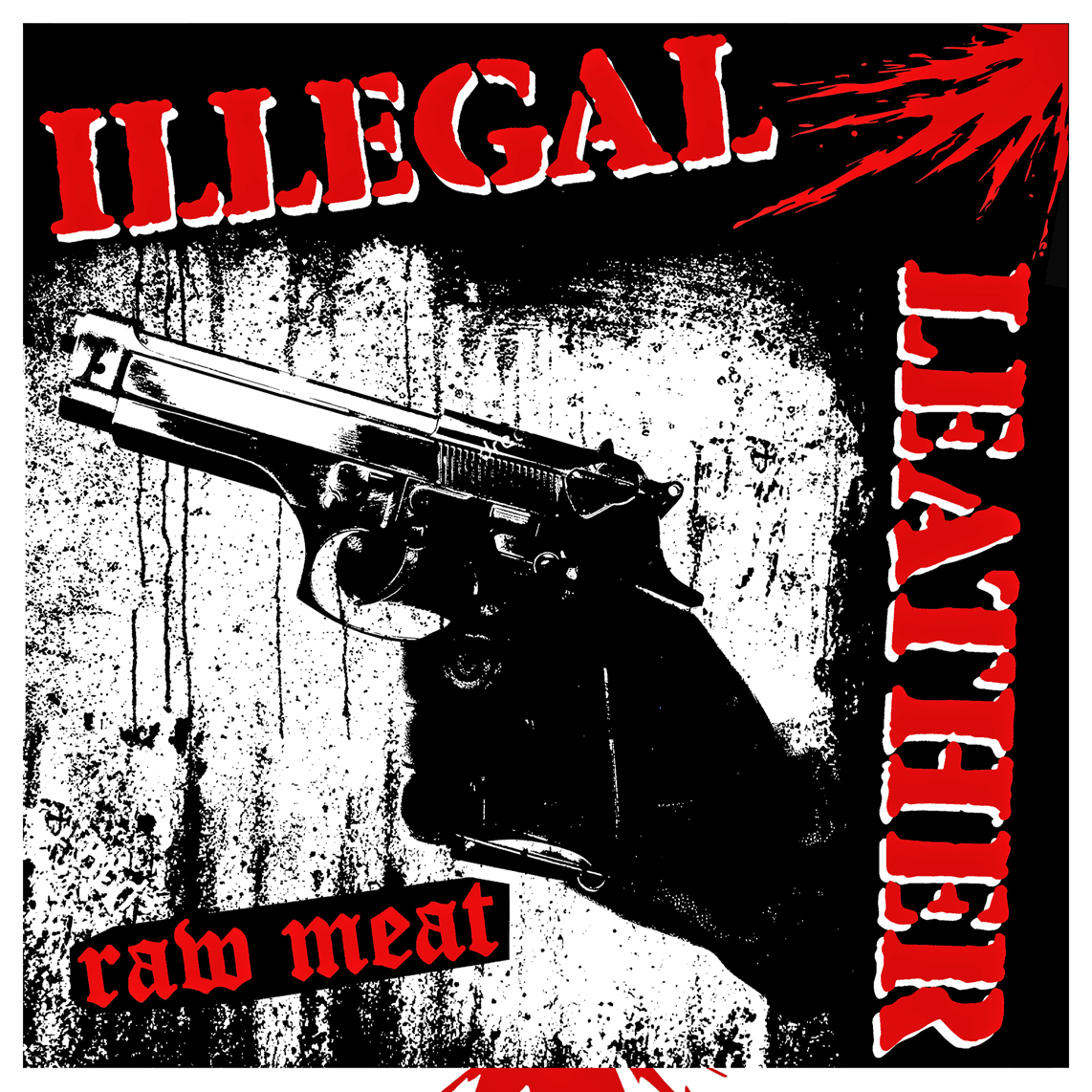Illegal Leather- Raw Meat LP ~RARE COVER #2 OF 4-COVER QUADRILOGY LTD TO 35 HAND NUMBERED COPIES!